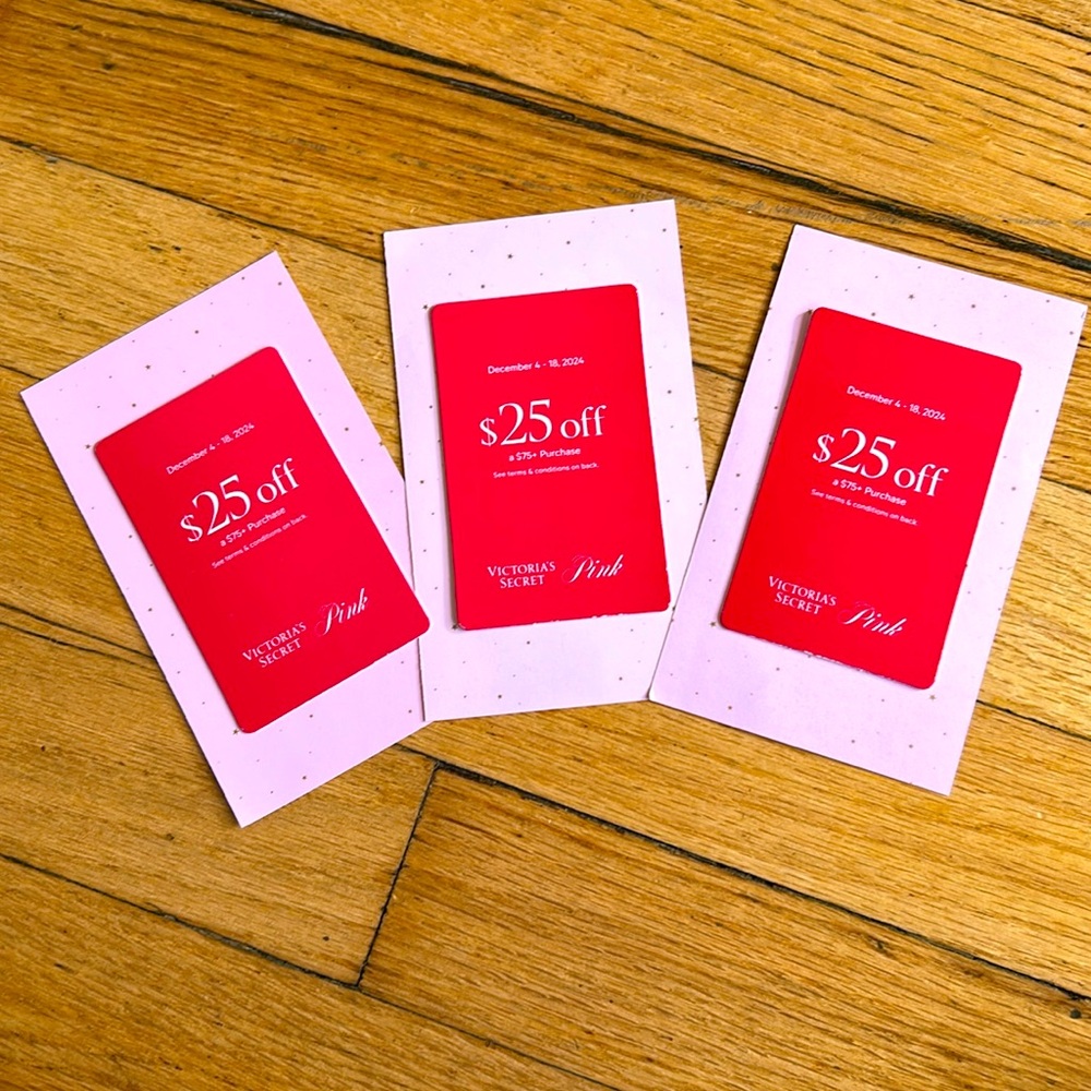 3 Victoria’s Secret $25 off of $75 Coupons